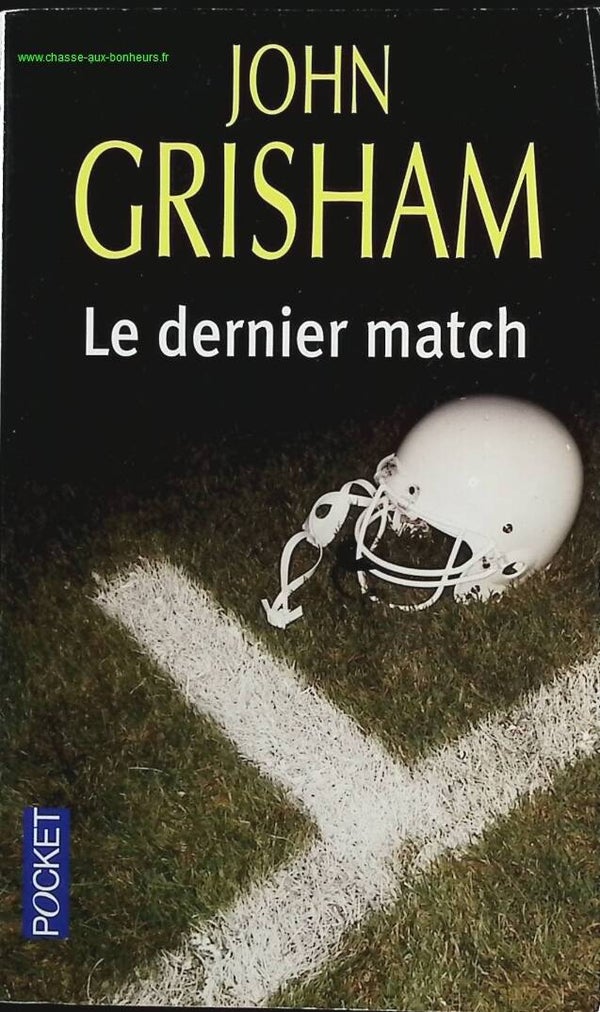 Le Dernier Match - John Grisham - livre