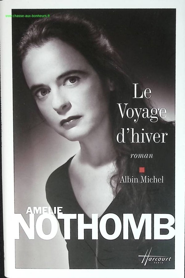 Le Voyage d'hiver - Amélie Nothomb - livre