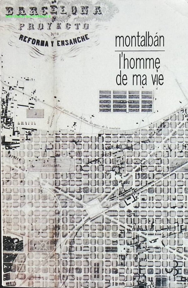 L'Homme de ma vie - Manuel Vázquez Montalbán - livre