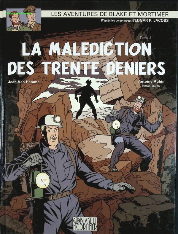 La Malédiction des trente deniers tome 2 - Blake & Mortimer, n° 20 - Jean Van Hamme, Antoine Aubin - 2010 - livre BD