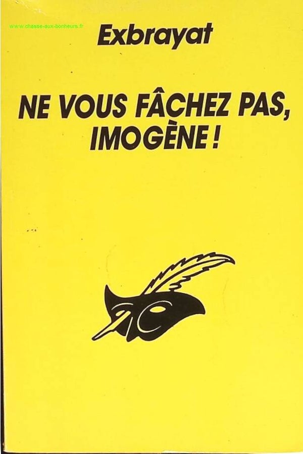 Ne Vous Fâchez Pas, Imogène ! - Charles Exbrayat - livre