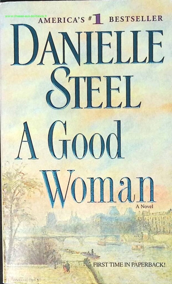 A good woman - Danielle Steel - livre en anglais