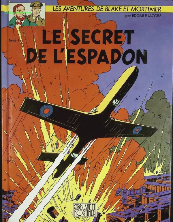 Le secret de l'Espadon tome 1 - Blake & Mortimer, n° 1 - Edgar Pierre Jacobs - 2002 - livre BD
