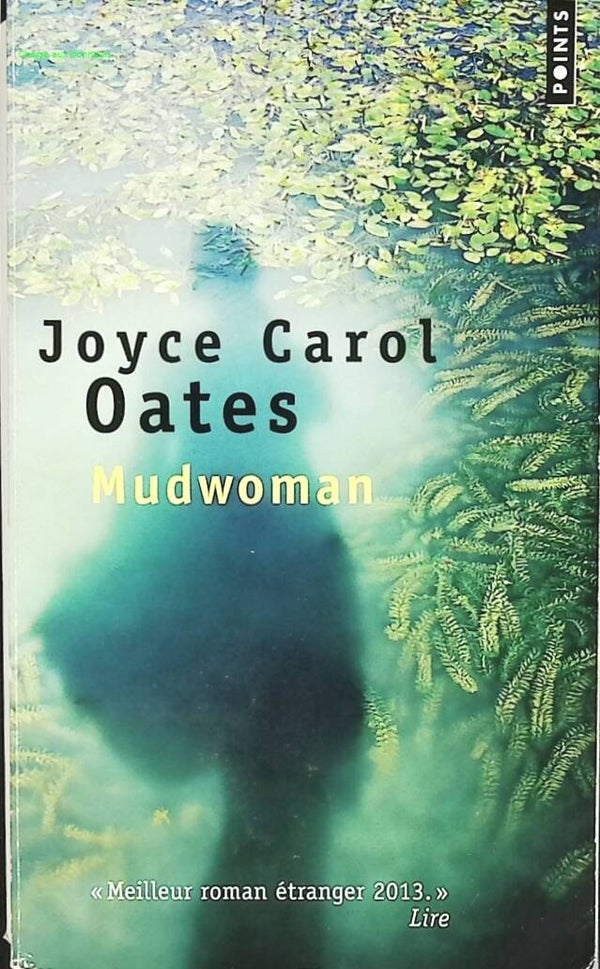 Mudwoman - Joyce Carol Oates - livre