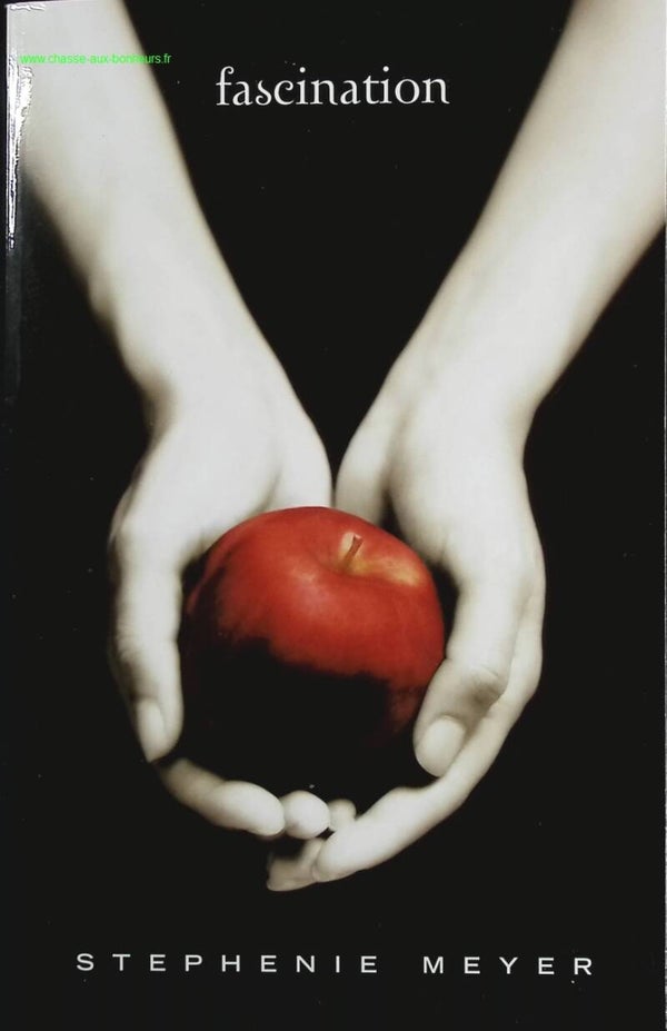 Fascination - Stephenie Meyer - Livre