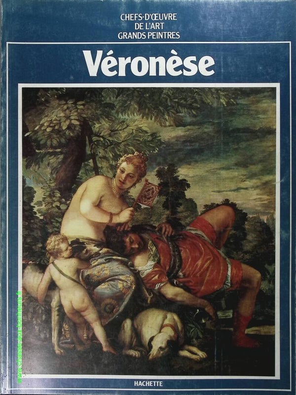 Véronèse N° 63 - Chefs d'oeuvre de l'art - grands peintres - Livre