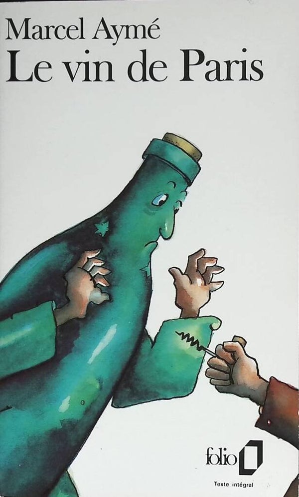 Le Vin de Paris - Marcel Aymé - 1990 - livre