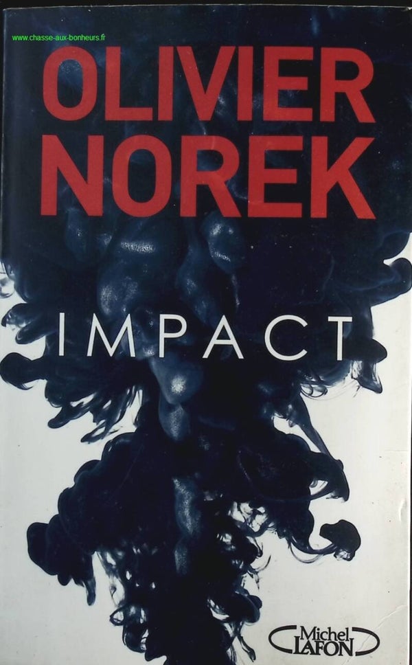 Impact - Olivier Norek - livre