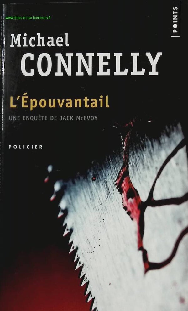 L'Epouvantail - Michael Connelly - Livre
