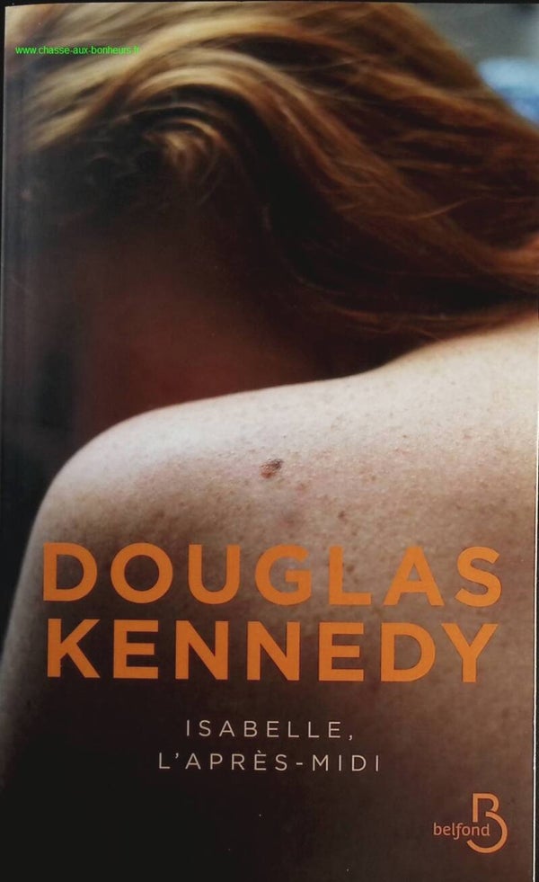 Isabelle, l'après-midi - Douglas Kennedy - livre