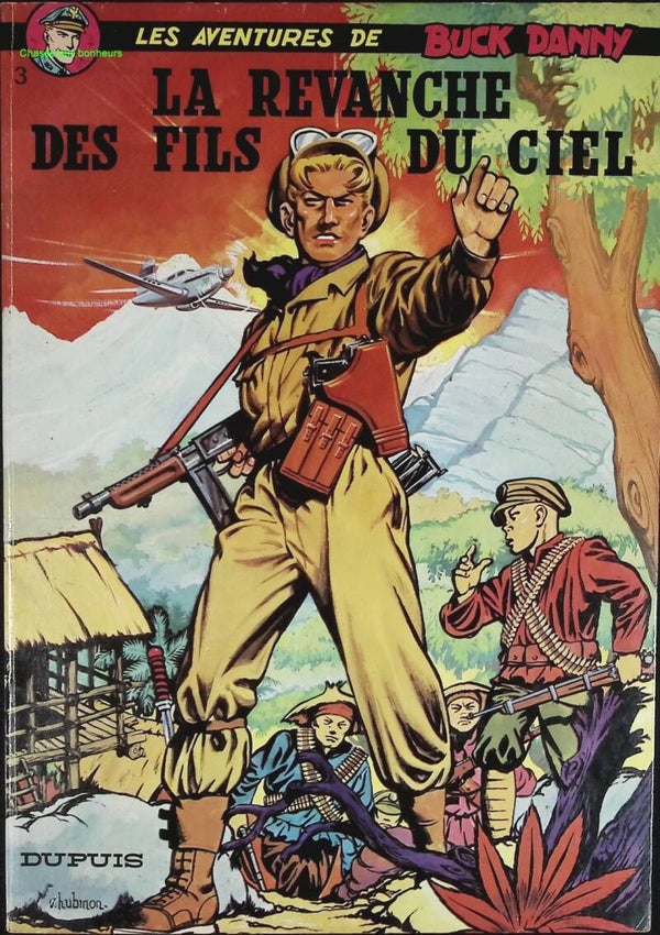 La Revanche Des Fils Du Ciel - Les Aventures De Buck Danny  - Tome 3 - Charlier Jean-Michel - 1983 - livre BD