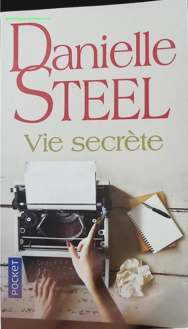 Vie secrète - Danielle Steel - livre