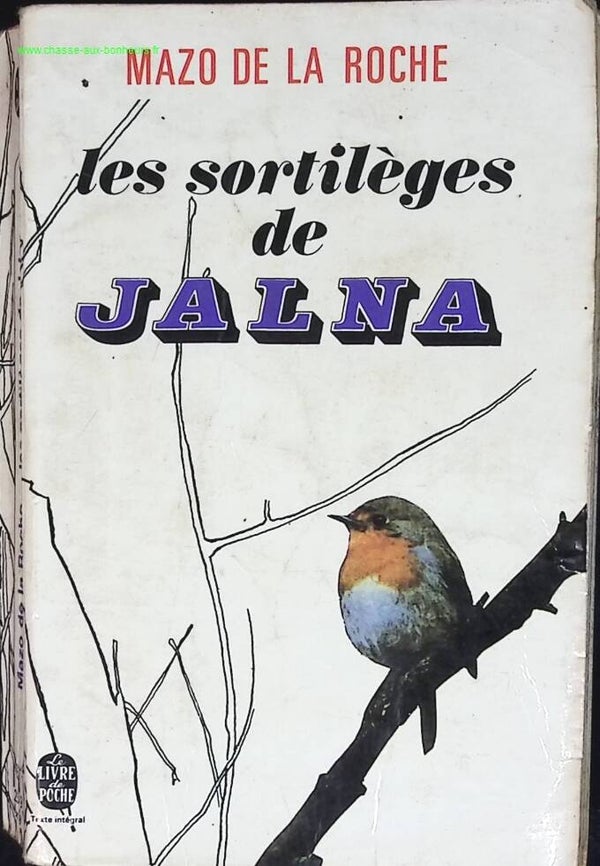 Les sortilèges de Jalna - Mazo De La Roche - livre