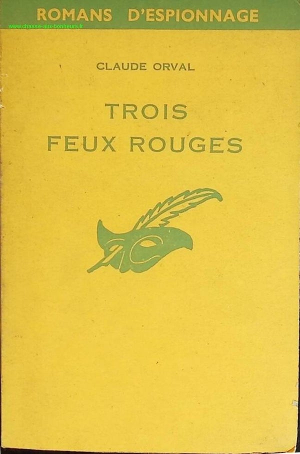 Trois feux rouges - Claude Orval - livre