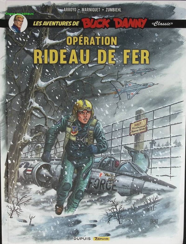 Opération rideau de fer - Les Aventures De Buck Danny Classic - Tome 5 - Frédéric Zumbiehl - 2018 - livre BD