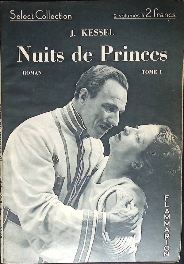 Nuits de Princes tome I - Select Collection N° 65 - J. Kessel - 1933 - livre