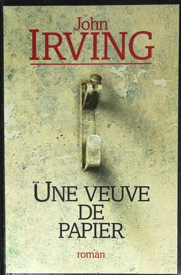 Une veuve de papier - John Irving - 1999 - livre