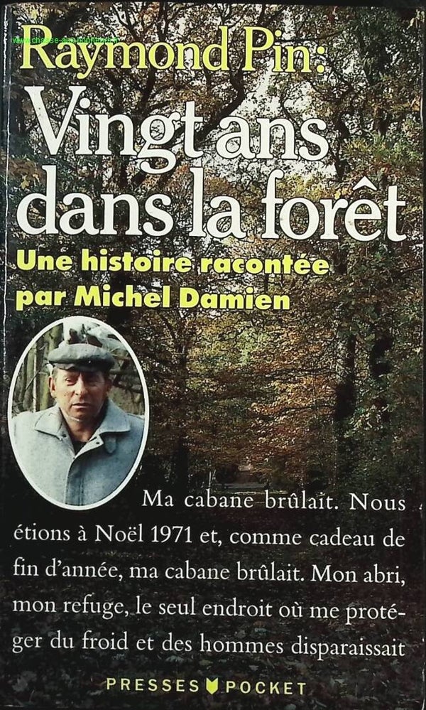 Vingt ans dans la forêt - Michel Damien - Livre