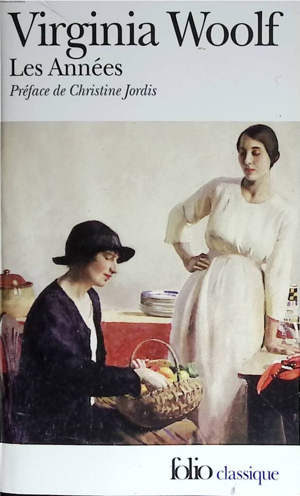 Les Années - Virginia Woolf - 2008 - livre