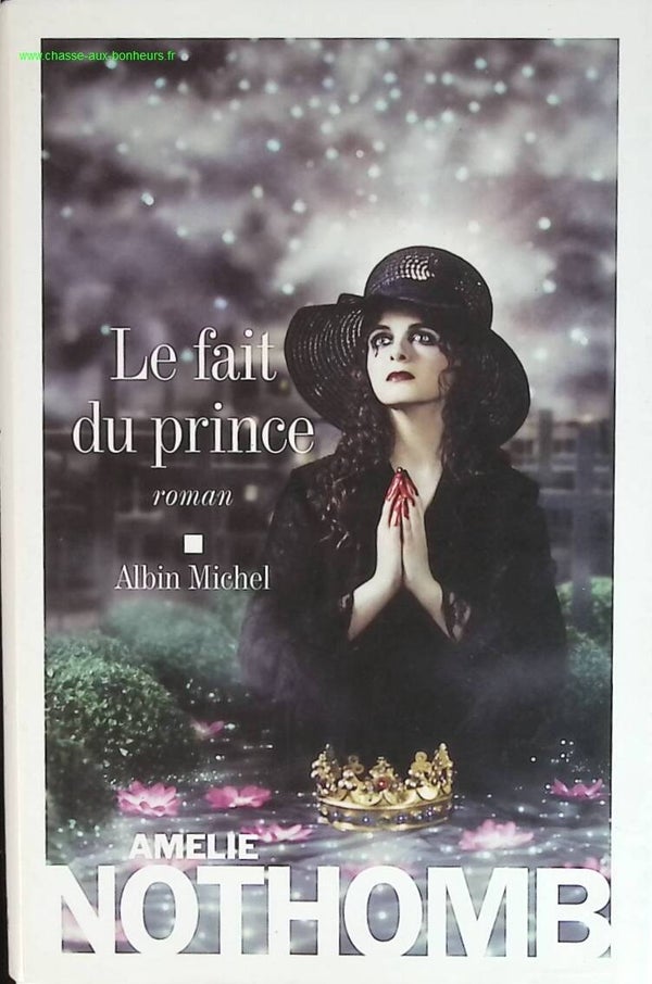 Le fait du prince - Amélie Nothomb - livre