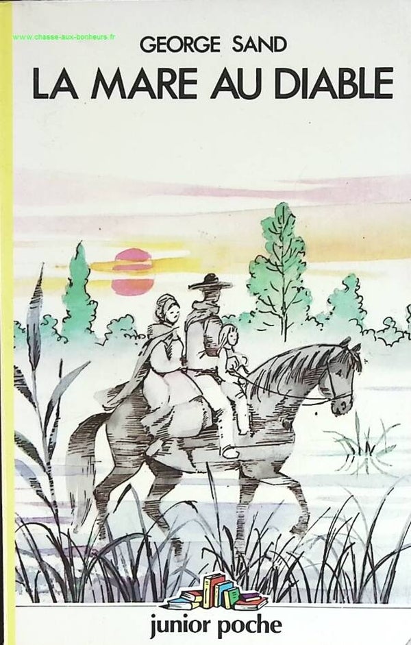 La Mare Au Diable - George Sand - livre