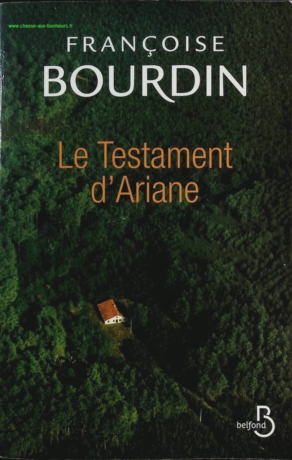 Le testament d'Ariane - Françoise Bourdin - livre