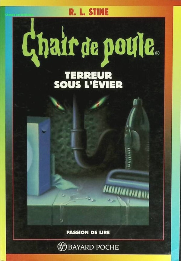 Terreur Sous L'évier - Chair de poule - R.L. Stine - 1997 - livre
