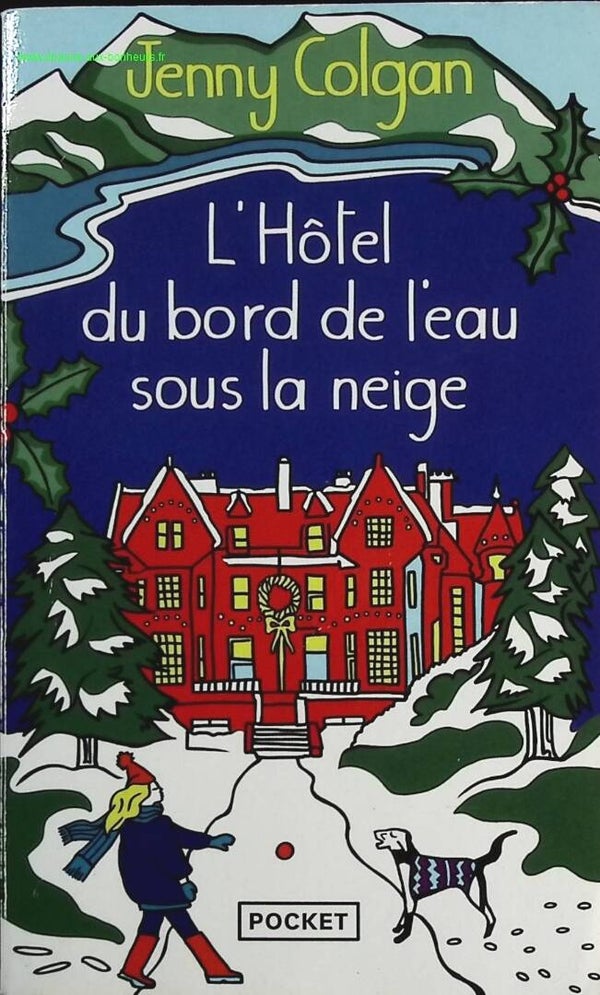 L'Hôtel du bord de l'eau sous la neige - Jenny Colgan - livre
