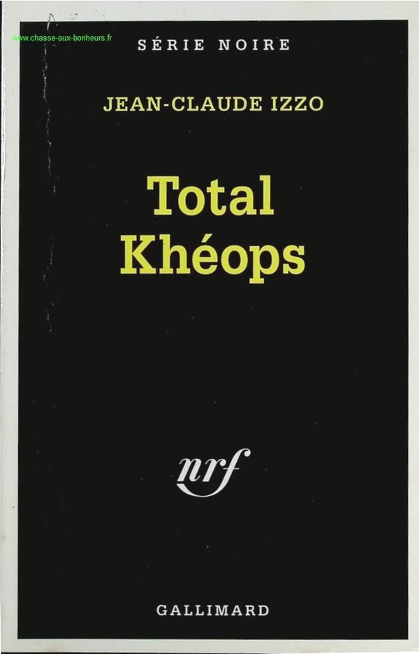 Total Khéops - Jean-Claude Izzo - livre