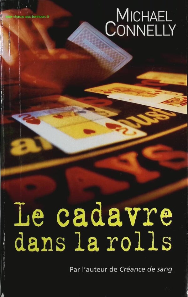 Le cadavre dans la rolls - Michael Connelly - Livre