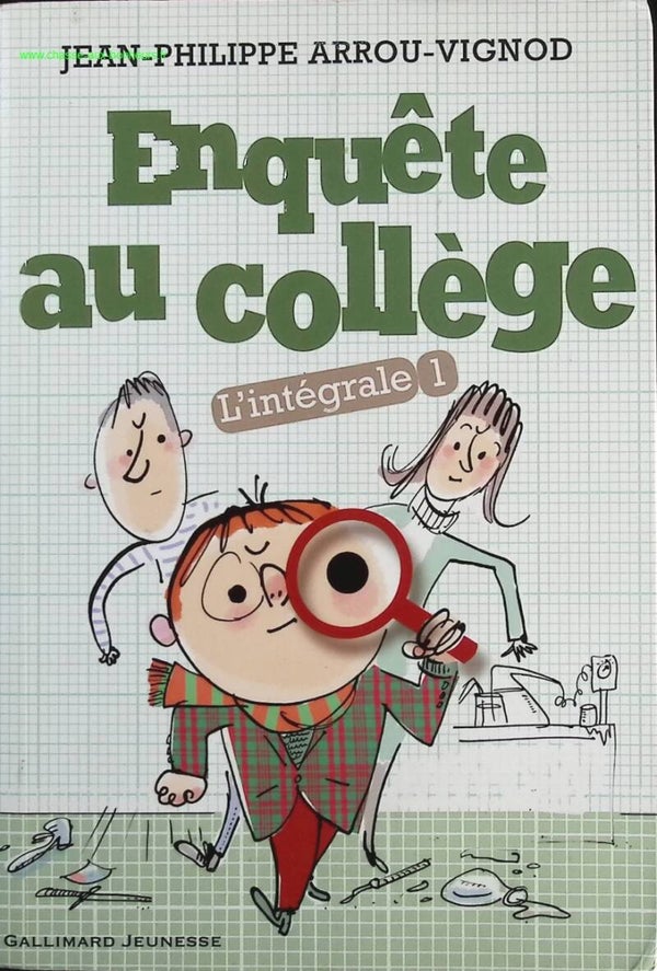 Enquête Au Collège L'intégrale Tome 1 - Jean-Philippe Arrou-Vignod, Serge Bloch - livre