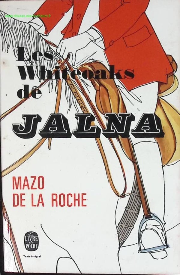 Les Whiteoaks de Jalna - Mazo De La Roche - livre