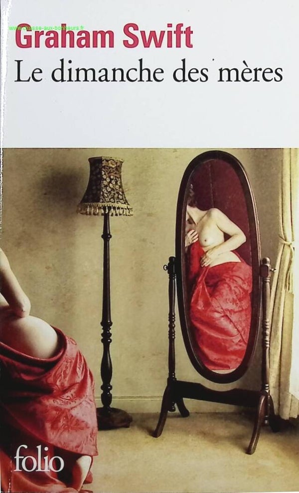 Le dimanche des mères - Graham Swift - livre