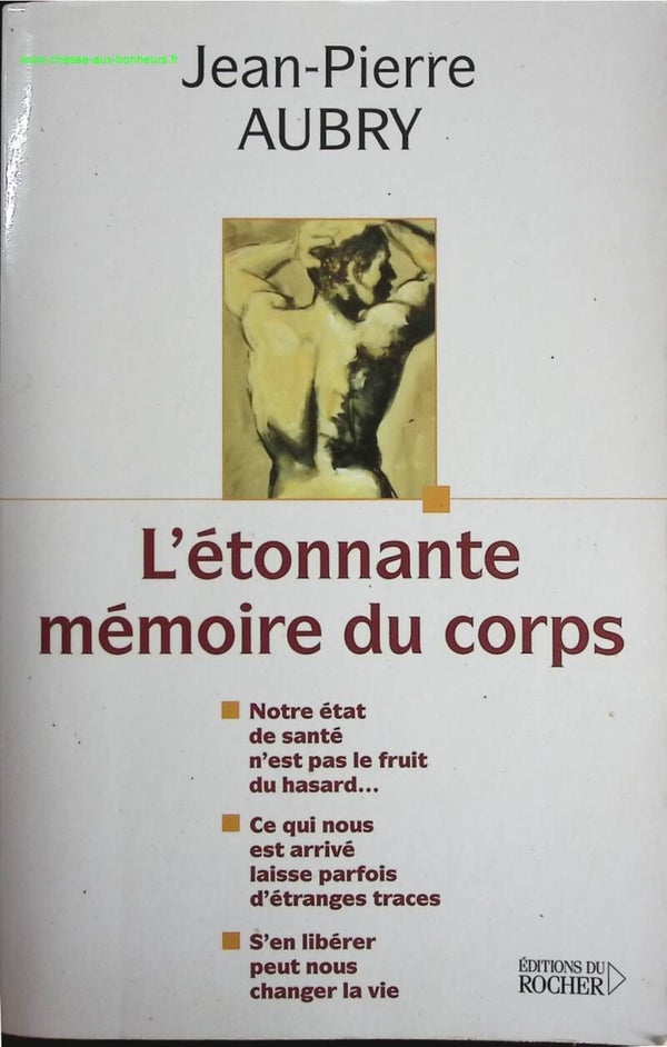 L'Etonnante mémoire du corps - Jean-Pierre Aubry - livre