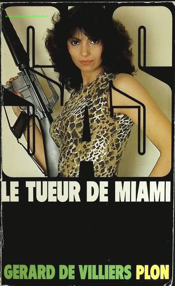 Le tueur de Miami SAS 69 - Gérard De Villiers - livre