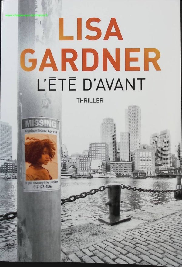 L'été d'avant - Lisa Gardner - Livre