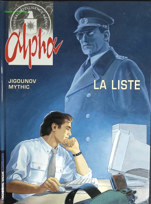 Alpha Tome 4 - La Liste - Iouri Jigounov, Mythic - 2000 - livre BD
