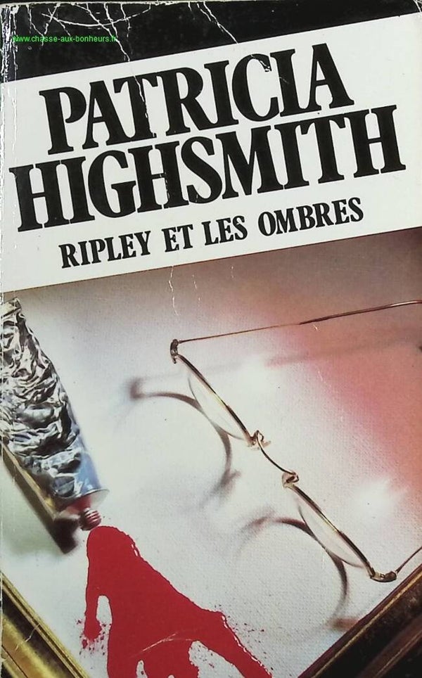 Ripley et les ombres - Patricia Highsmith - livre