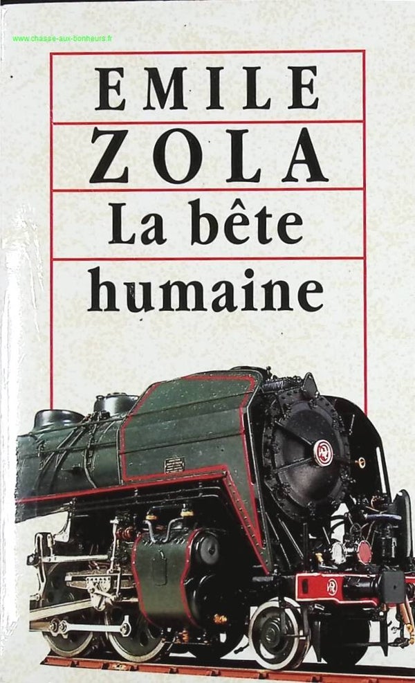 La Bête Humaine - Emile Zola - livre