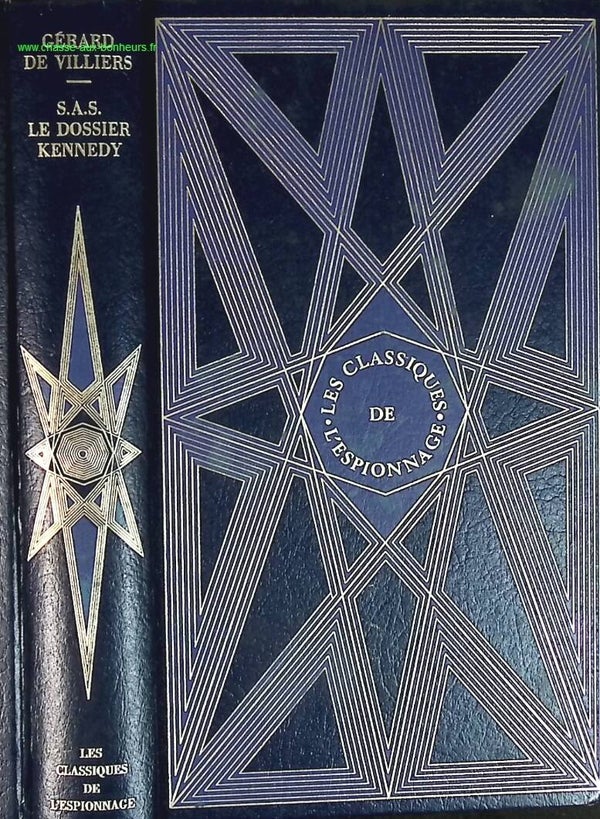 Le dossier Kennedy - Gérard de Villiers - livre
