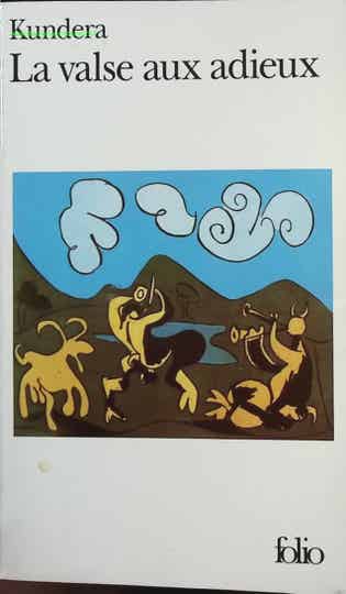 La Valse aux adieux - Milan Kundera - livre
