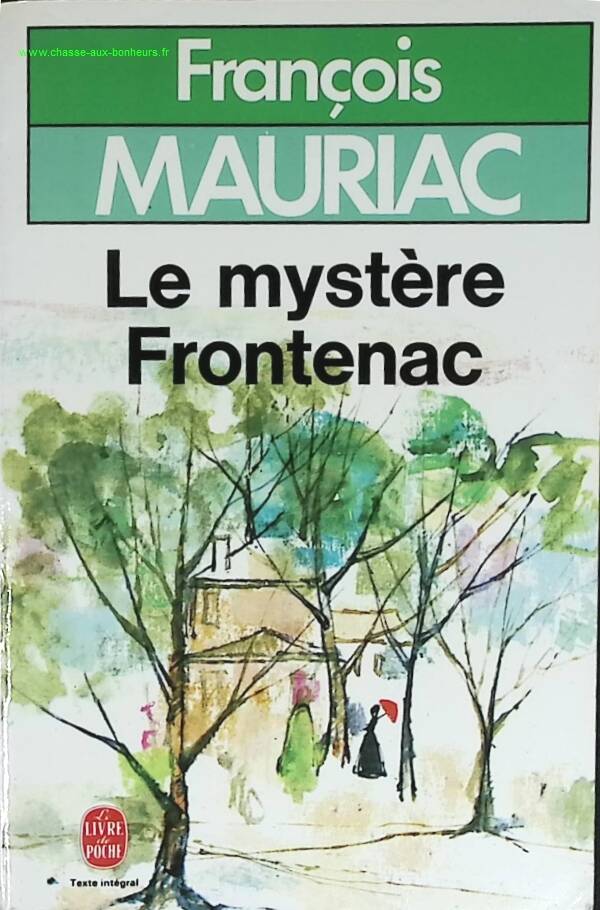 Le Mystère Frontenac - François Mauriac - livre