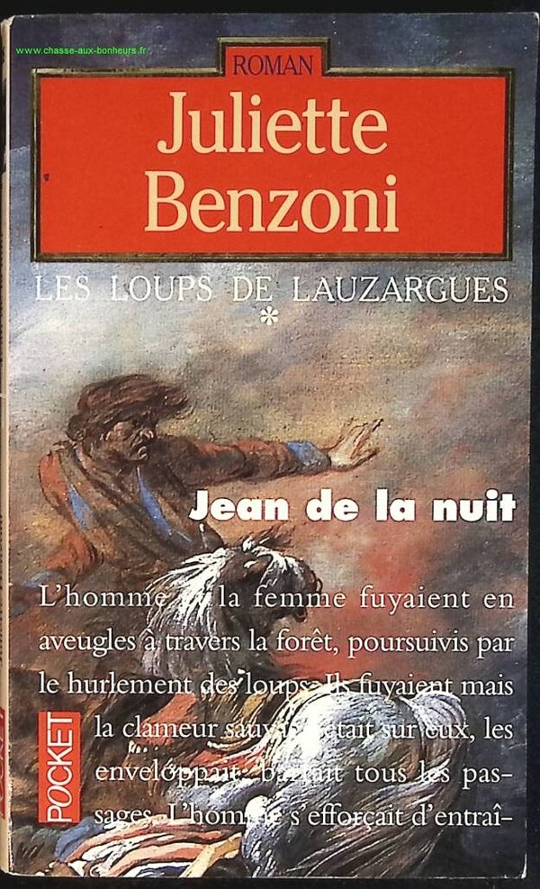 Les loups de Lauzargues, tome 1 - Jean de la nuit - Juliette Benzoni - livre