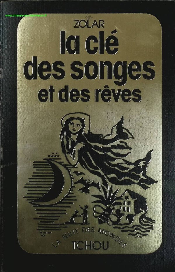 La clé des songes et des rêves - Zolar - livre
