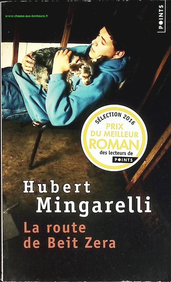La Route de Beit Zera - Hubert Mingarelli - livre