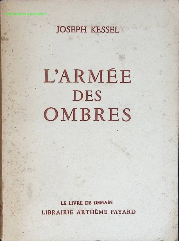 L'armée des ombres - Joseph Kessel - livre