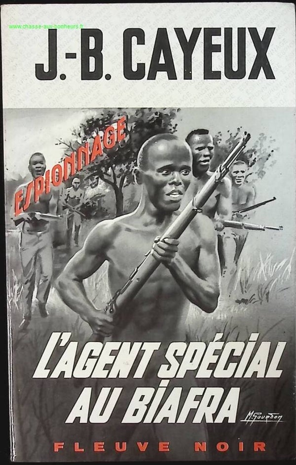 L'agent spécial au Biafra - J.B. Cayeux - livre