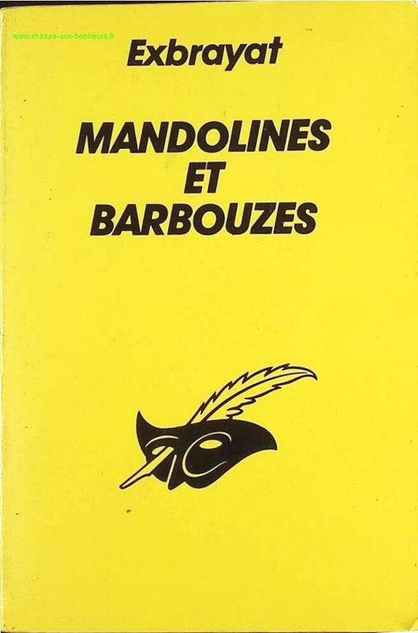 Mandolines Et Barbouzes - Charles Exbrayat - livre
