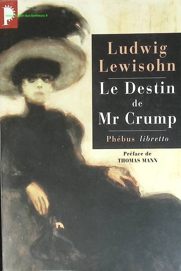 Le destin de Mr Crump - Ludwig Lewisohn - livre