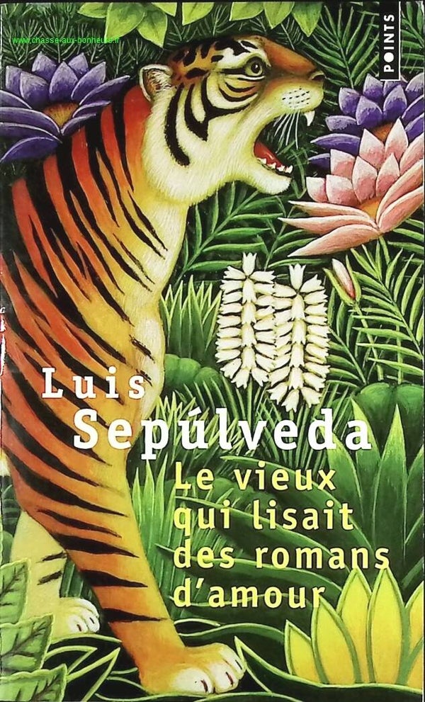 Le Vieux qui lisait des romans d'amour - Luis Sepúlveda - livre